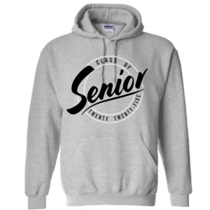 A hoodie with the words senior on it.