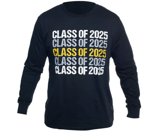 A long sleeve t-shirt with the words class of 2 0 2 5 written in yellow and black.