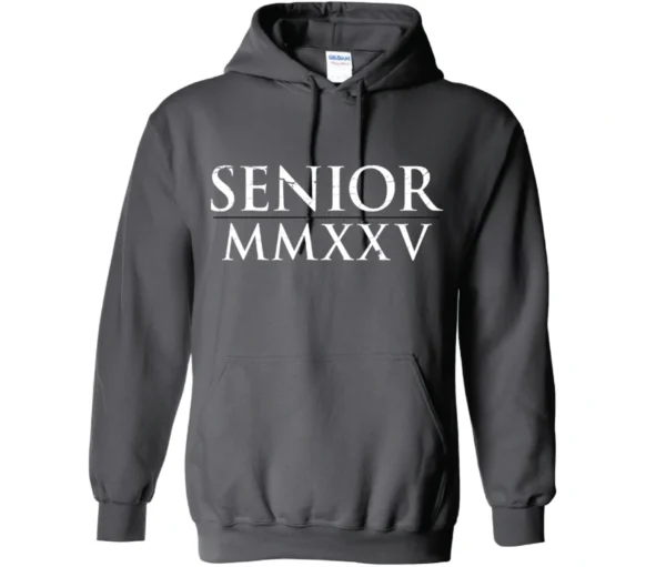 A hoodie with the words senior mmxxv on it.